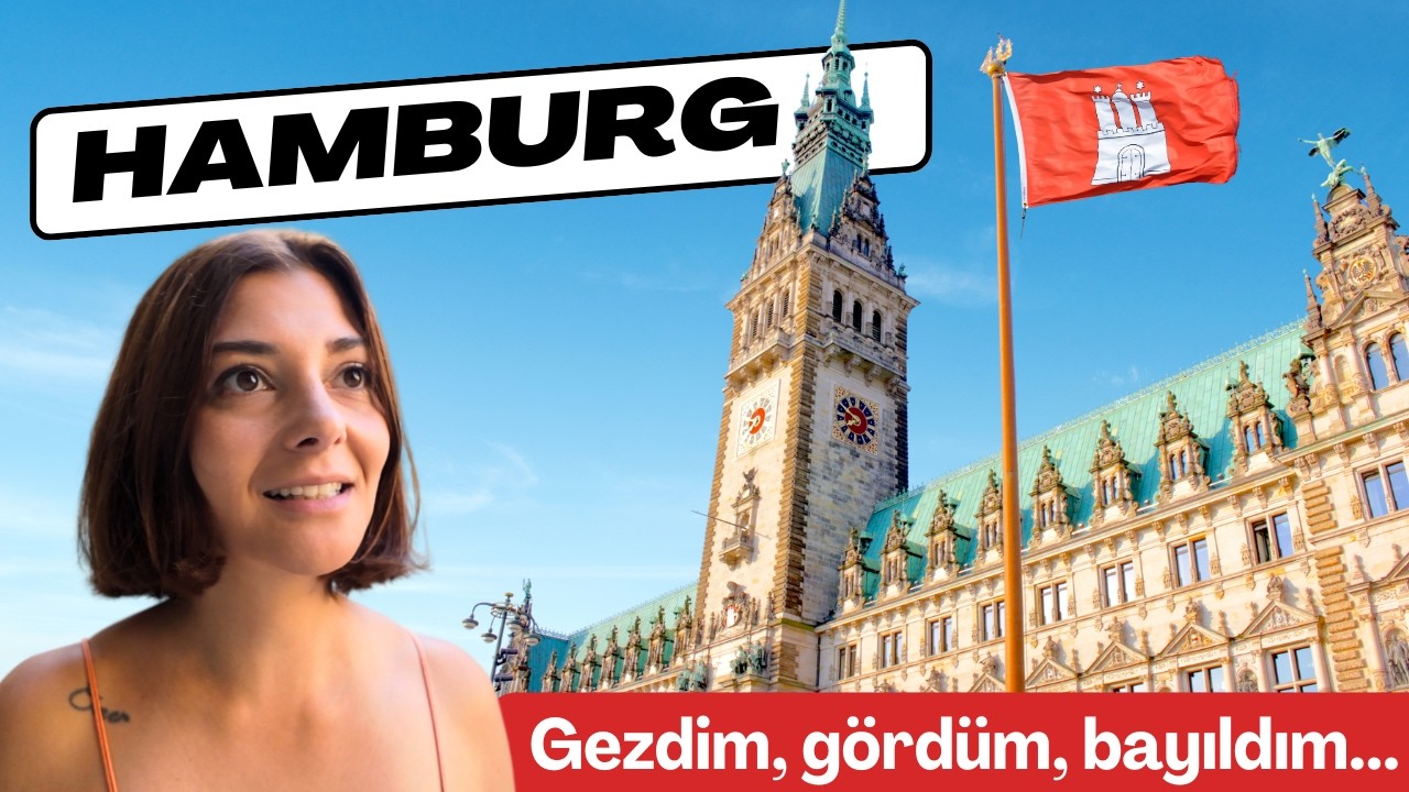 Almanya Hamburg gezilecek yerler (3 günlük en kapsamlı liste)
