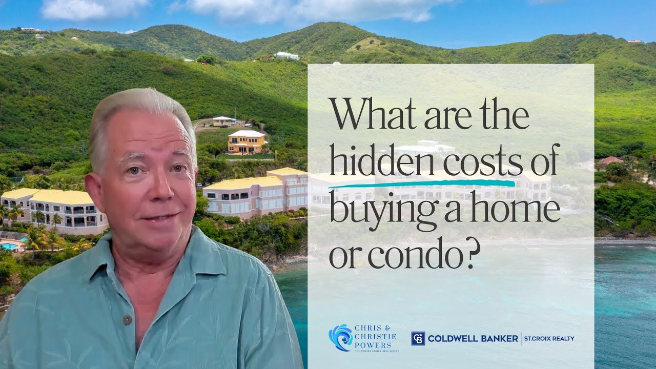 Hidden Costs to Buying A Home or Condo #caribbeanhomes