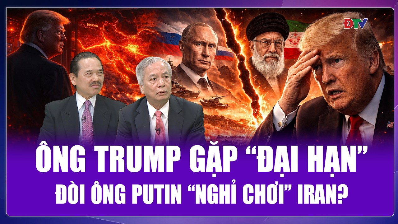 TIÊU ĐIỂM QUỐC TẾ: Ông Trump gặp “rắc rối lớn”, vội tách Nga khỏi Iran cứu lấy “ván cờ” Trung Đông