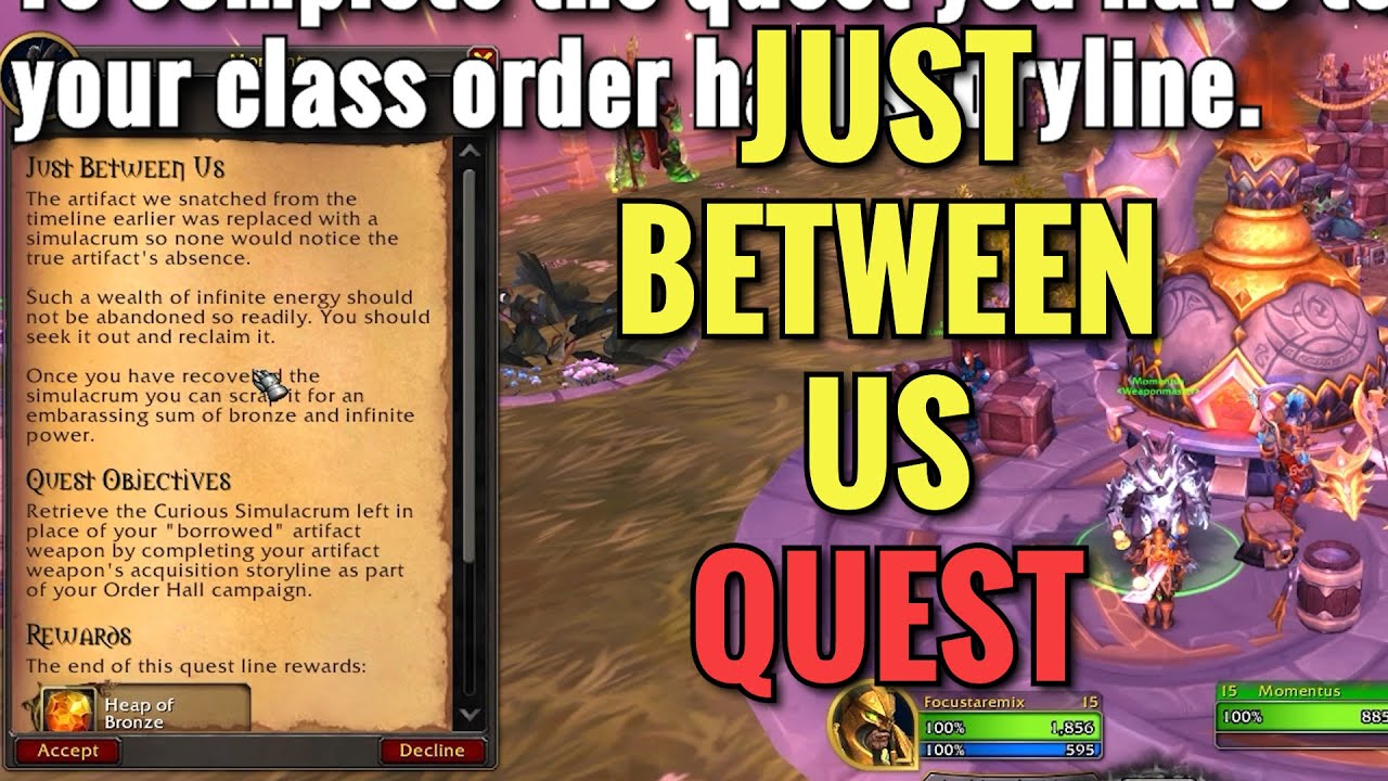 Just Between Us Quest (WoW TWW, Legion Remix)