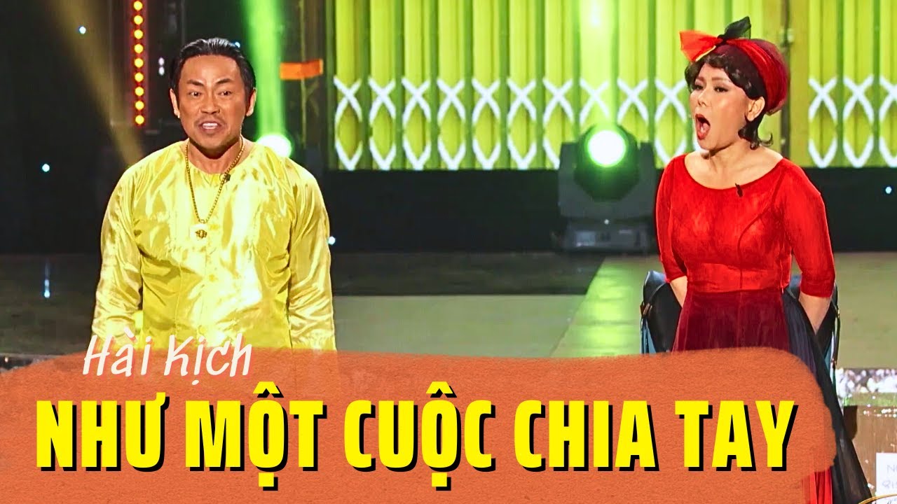 Hài kịch hay nhất “Như Một Cuộc Chia Tay” Hồng Đào, Việt Hương, Trang Thanh Lan, Hoài Tâm | Hài PBN