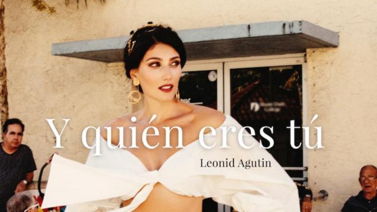 Leonid Agutin - Y Quién Eres Tú? (Video Lyric)