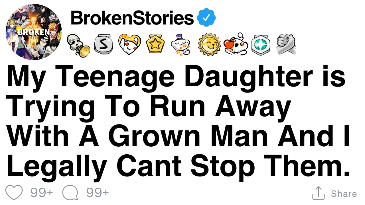 Моя дочь-подросток пытается сбежать со взрослым мужчиной, и я не могу им помешать [ПОЛНАЯ ИСТОРИЯ]