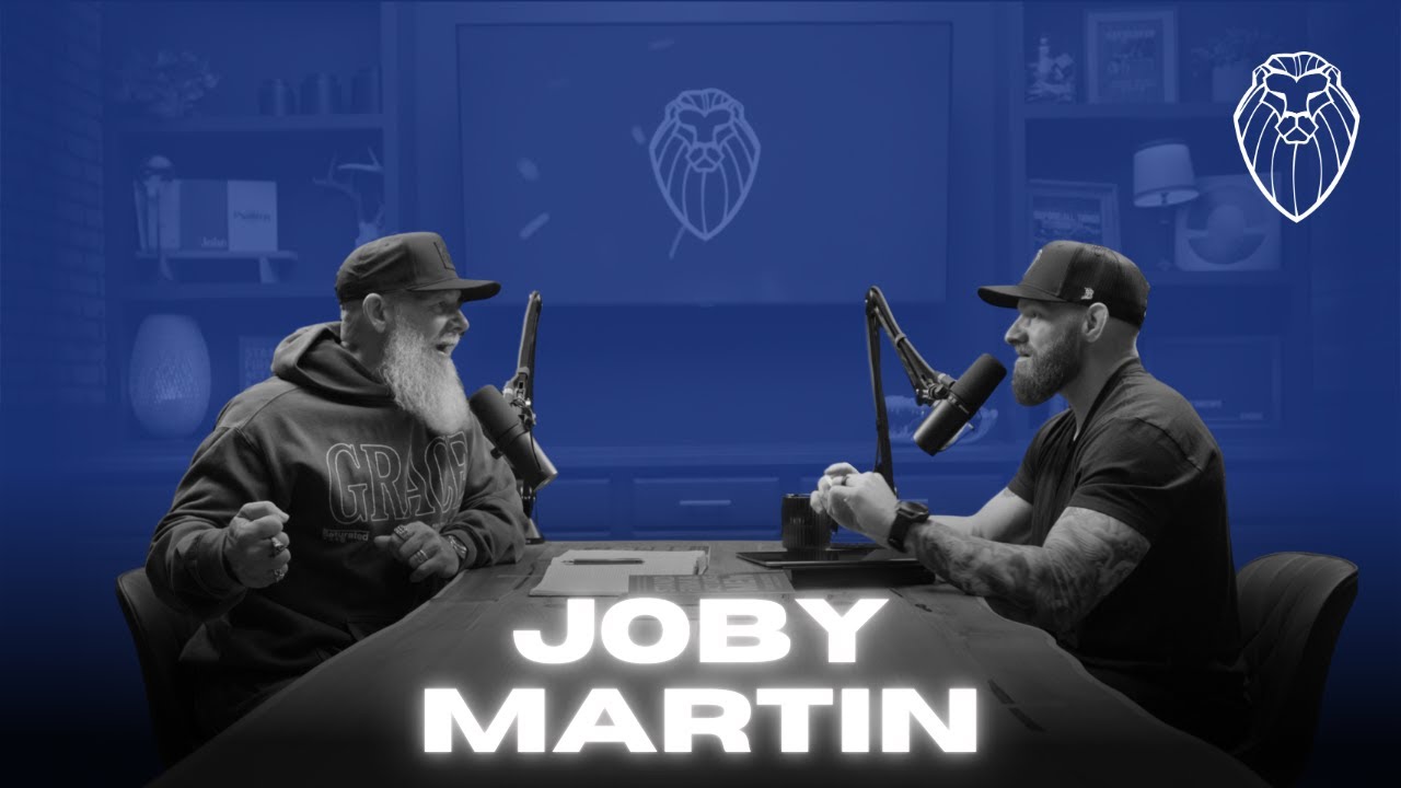JOBY MARTIN | Stand Firm and Act Like Men (Ep. 823)