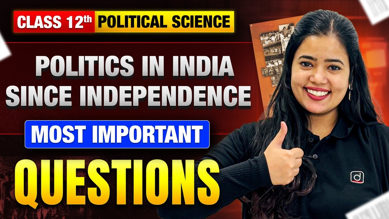 Politics in India Since Independence Class 12 Pol Science | Most Important Questions | Anushya Ma’am