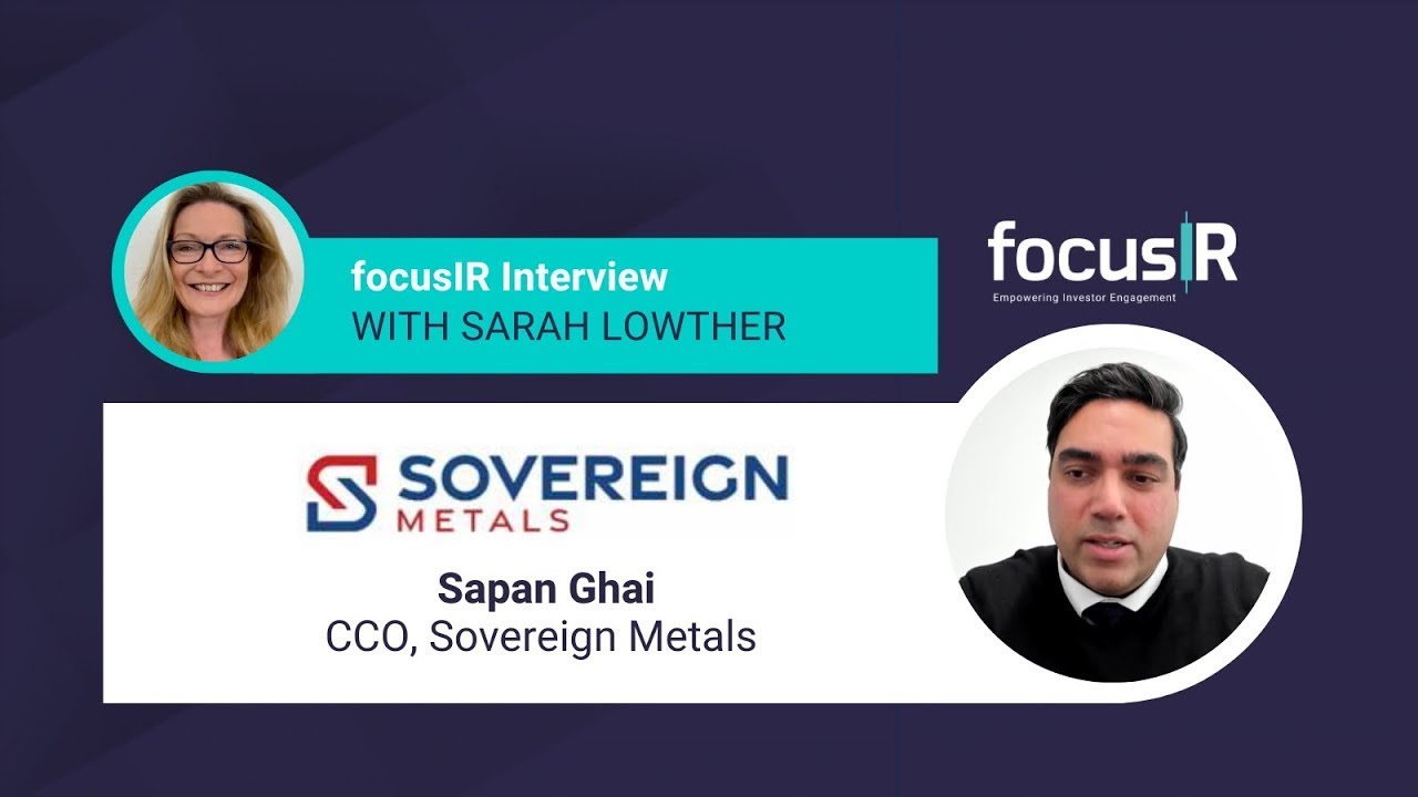 Sapan Ghai, CCO of Sovereign Metals, discusses Kasiya Project's global potential