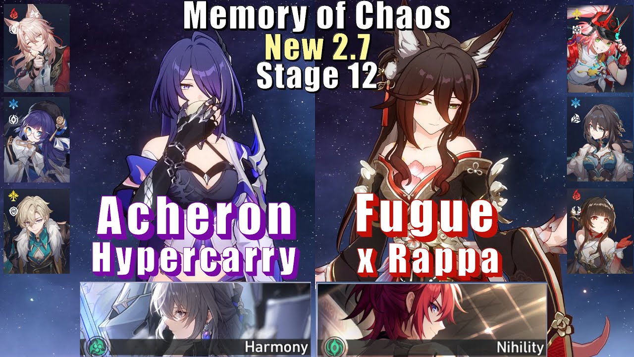 New 2.7 Memory of Chaos 12 | E0 Acheron Hyper & E0 Fugue Rappa |  3 Stars | Honkai: Star Rail