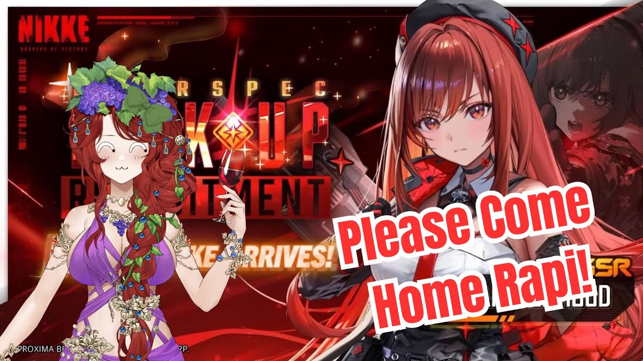 NIKKE PULLS: RAPI PLZ COME HOME LABEL PLZ COME HOME | !discord !throne !gsupps !merch