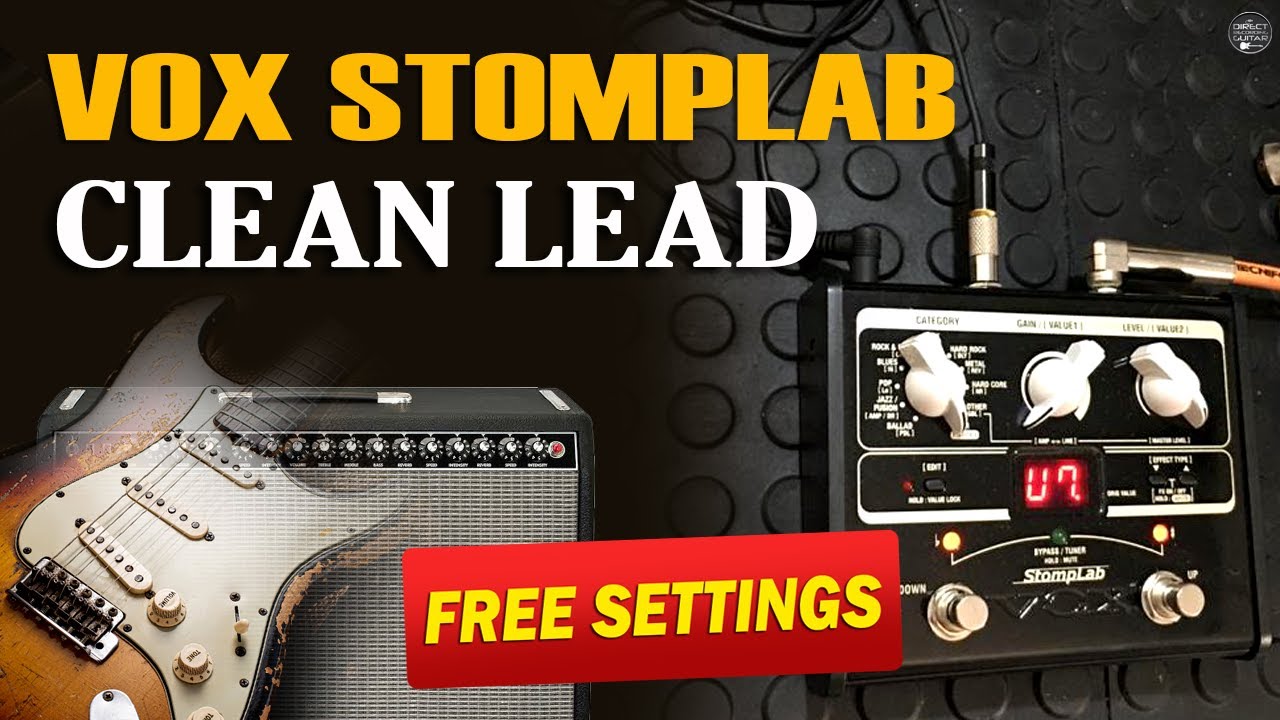 VOX STOMPLAB Ig CLEAN LEAD: TUTORIAL