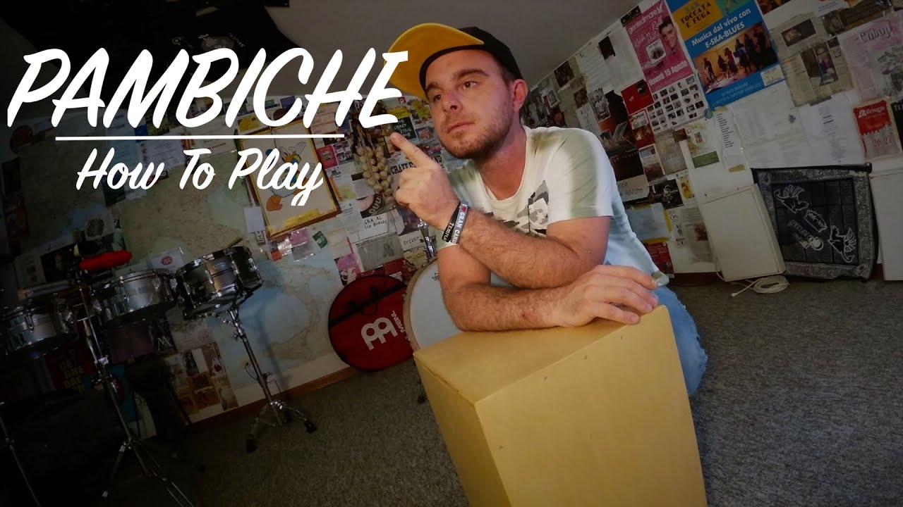 How To Play Pambiche on Cajon