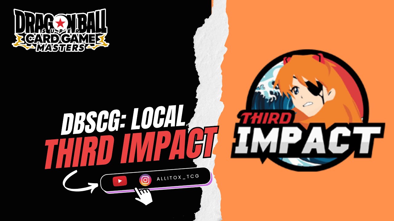 ⚡️LATAM 🆚 LOCAL THIRD IMPACT | DBSCG: MASTER 💥 | 🐉DRAGON BALL SUPER CARD GAME:  MASTER 🃏
