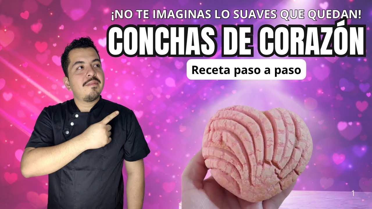 Conchas de Corazón 💓 Receta Fácil para enamorar | Suavecitas y Perfectas para San Valentín