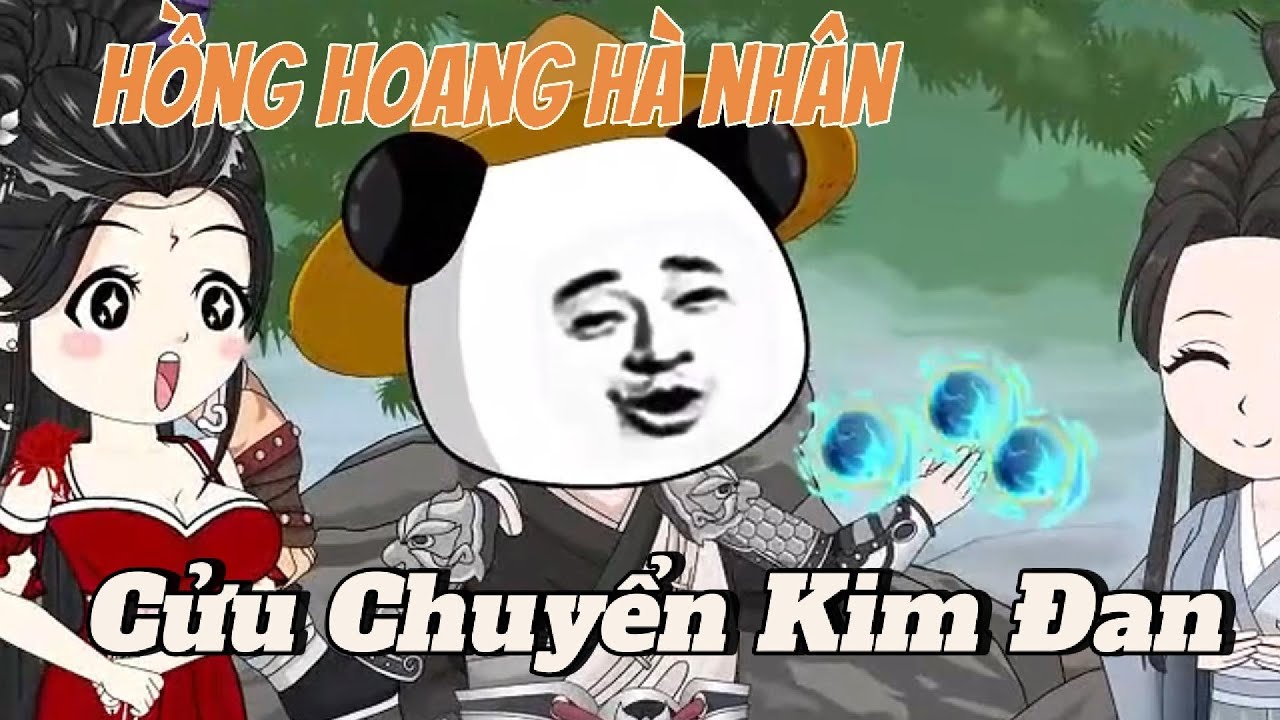 P1 | Hồng Hoang Hà Nhân Ta Là Cửu Chuyển Kim Đan | Lương Tiêu Đi Sub