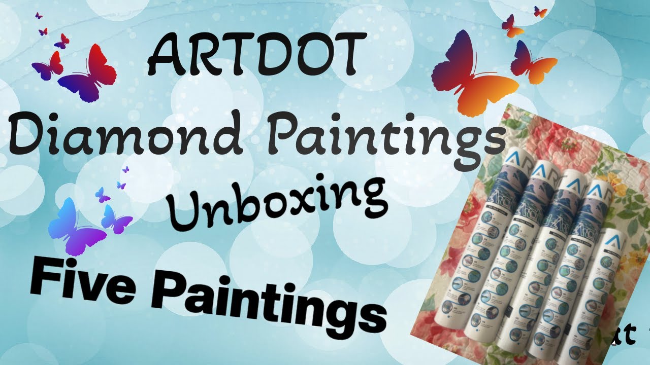 ARTDOT Unboxing Haul ~ Five Diamond Painting