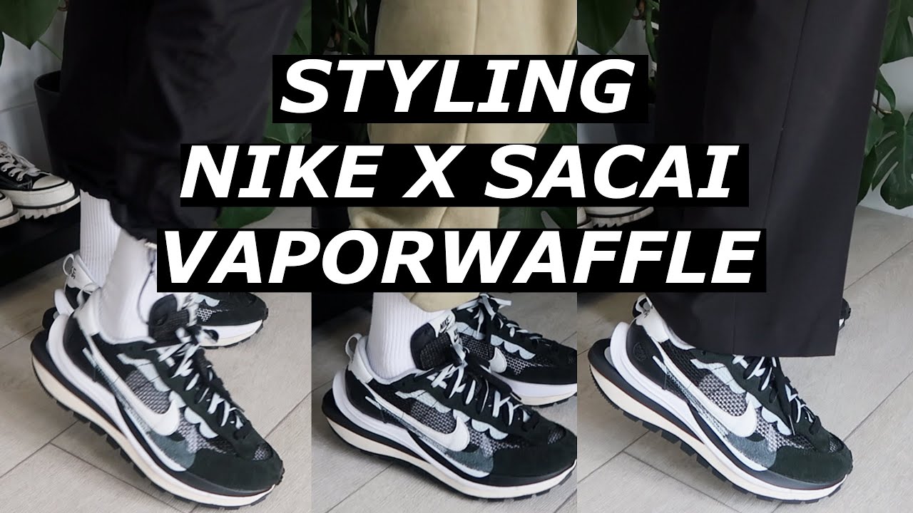 How To Style Nike x Sacai Vaporwaffle