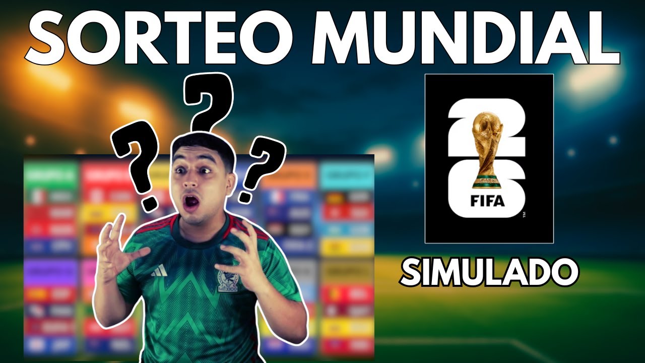MI SORTEO DEL MUNDIAL 2026: ¡Así quedaron los grupos!