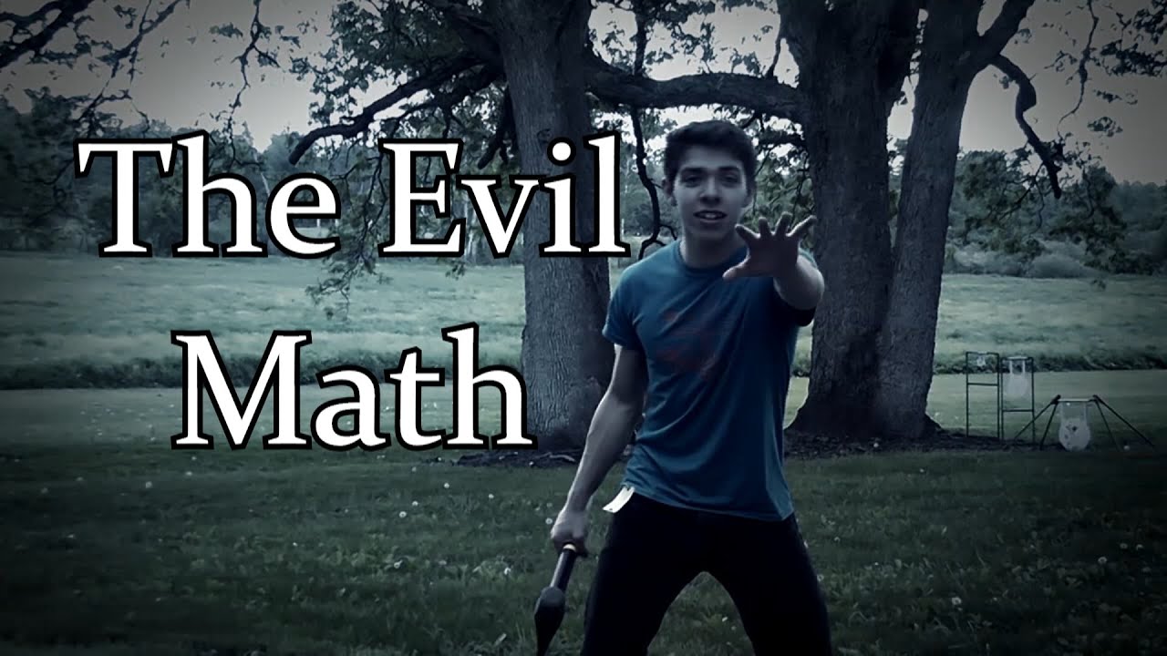 The Evil Math (Evil Dead Parody )