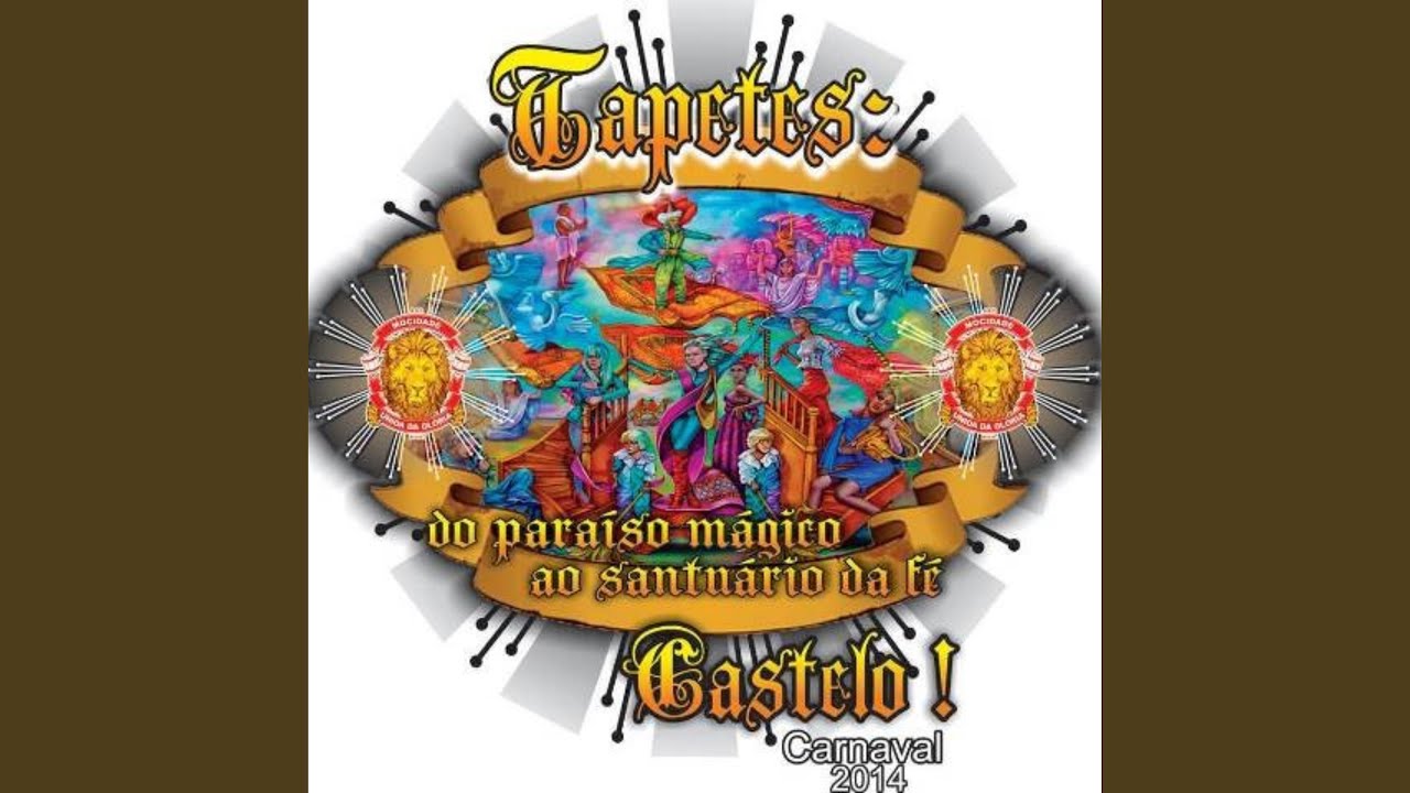 Tapetes - Do Paraíso Mágico ao Santuário da Fé: Castelo! (2014)