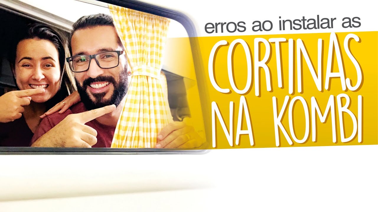 Cortinas para Kombi: nossos erros e acertos
