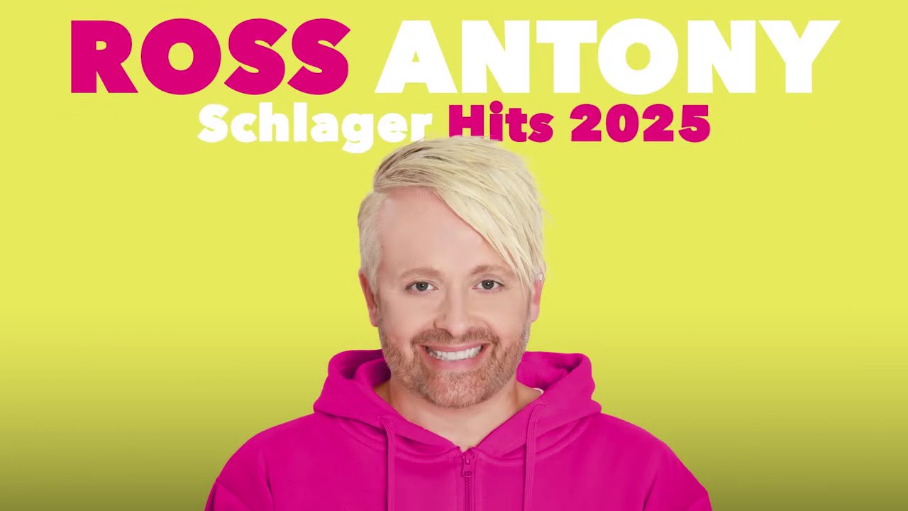 SCHLAGER HITS 2025 ⭐️ ROSS ANTONY ⭐️