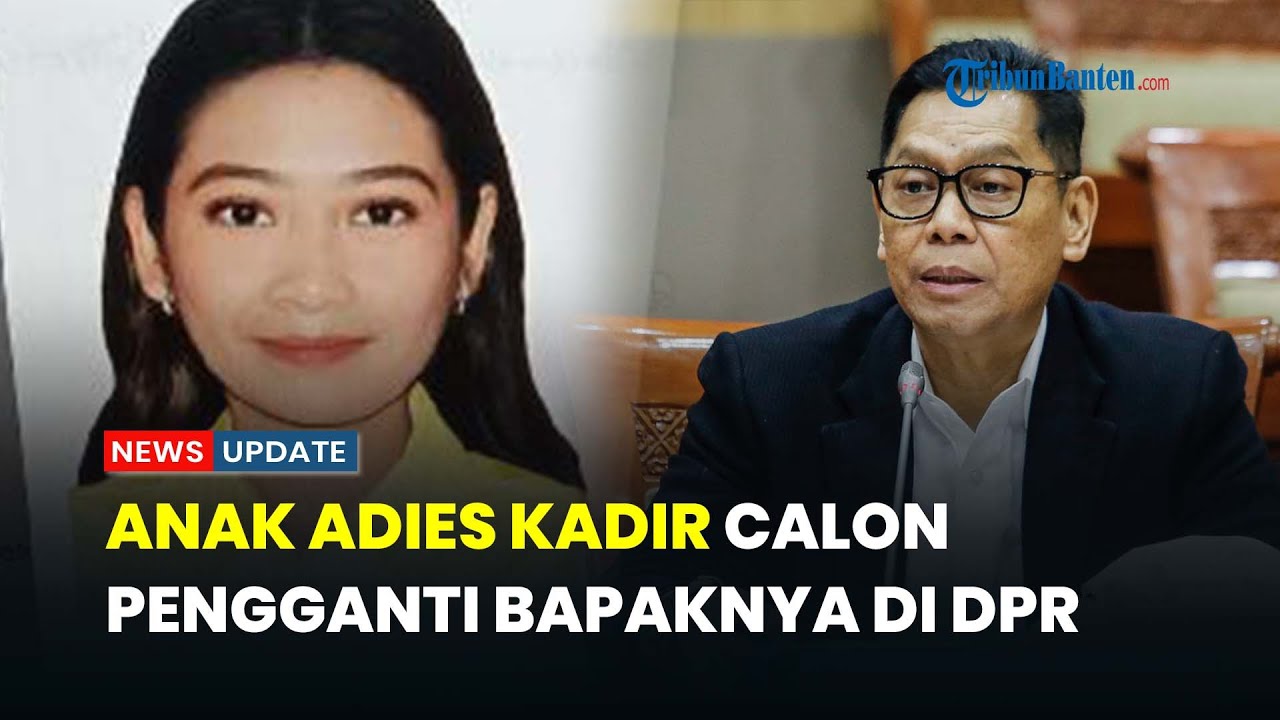 Sosok Adela Kanasya Adies, Putri Adies Kadir Muncul sebagai Calon Pengganti di DPR
