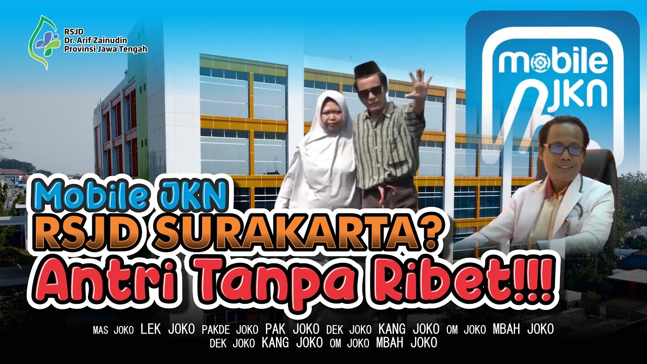 Mobile JKN di RSJD Surakarta? Antri Tanpa Ribet