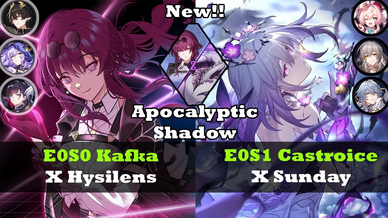 New!! Apocalyptic Shadow Floor 4 3 Stars | E0S0 Kafka & E0S1 Castroice | HSR 3.8 |