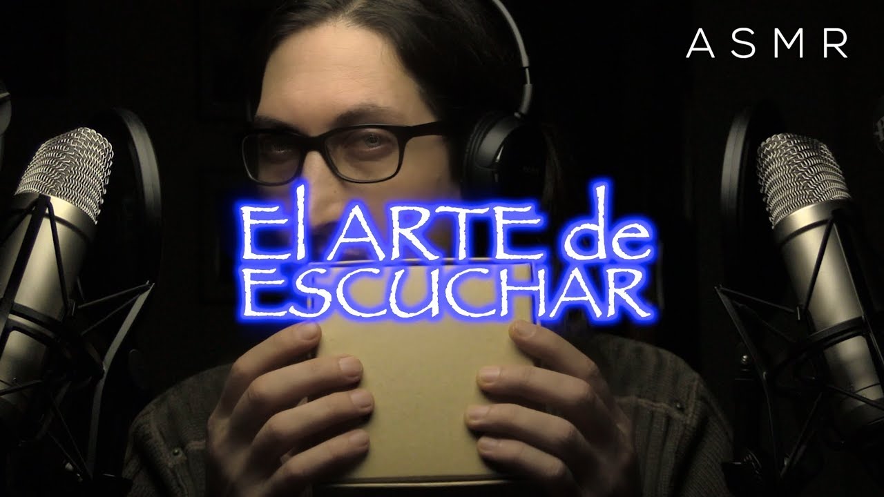 [ASMR Español] El ARTE de ESCUCHAR ✨🎧✨ (Tapping + Whispering + Scratching)