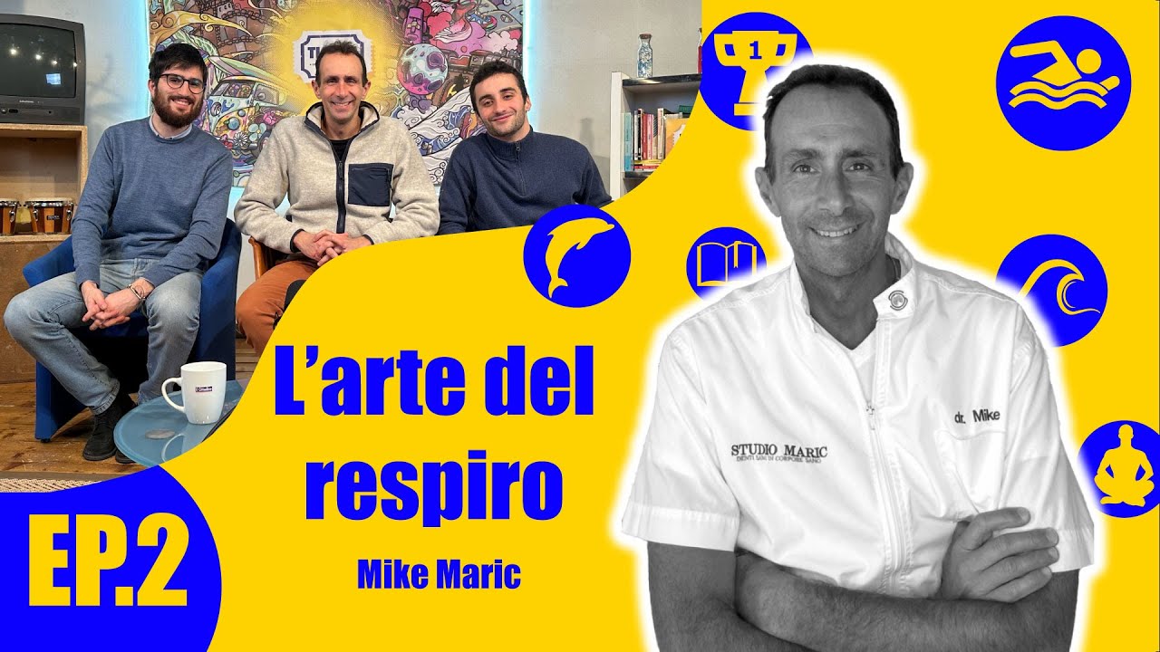 [S.3 - Ep.2] Mike Maric: Campione Mondiale di Apnea e Coach della Respirazione. Ticket-UsfdS