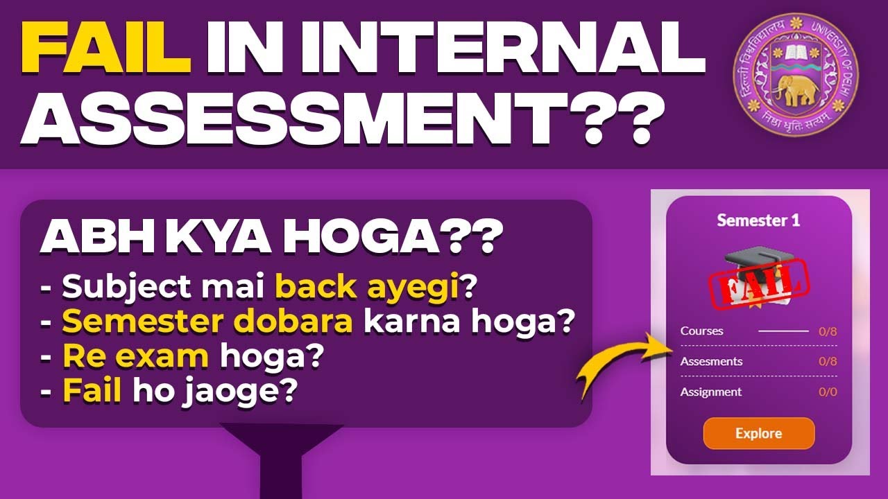 Internal assessment mai fail hogaye to kya hoga | Failed in DU SOL internal assessment | Semester 2