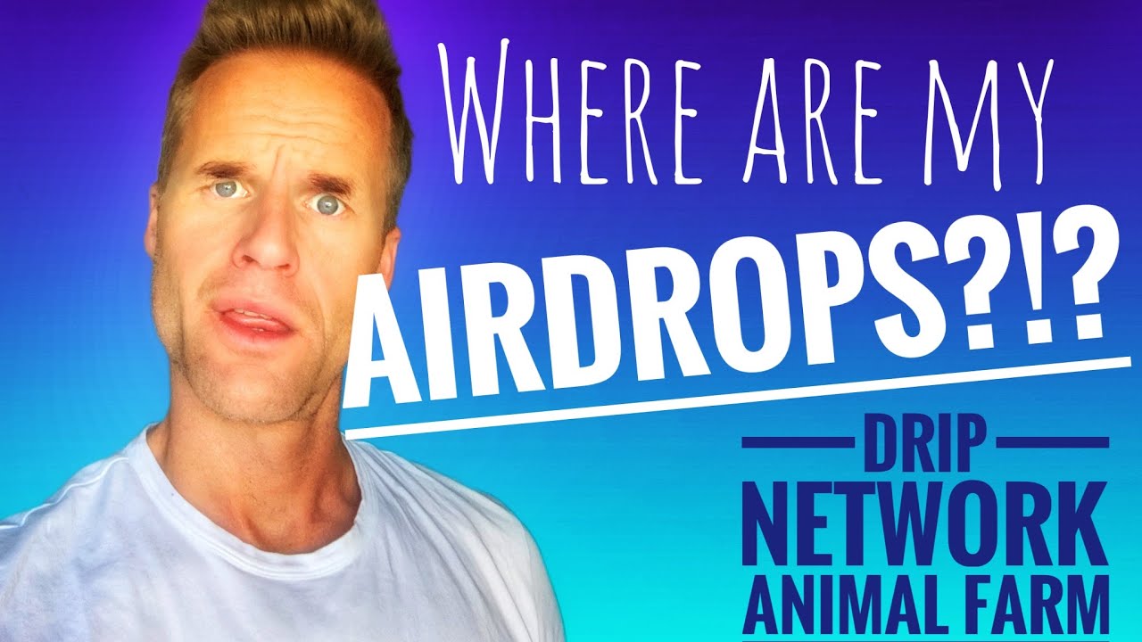 💧How Do I Claim My Airdrops...? | DRIP NETWORK💧