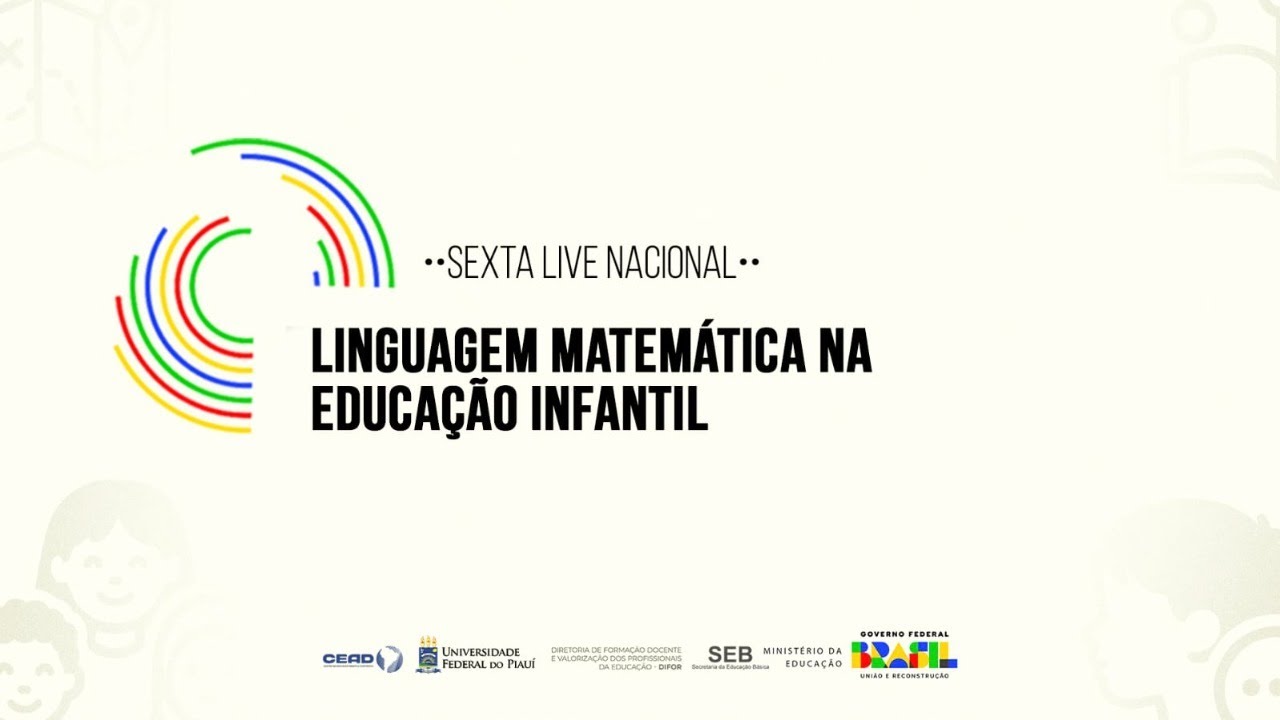 Sexta Live Nacional do Curso de Especialização em Docência na Educação Infantil -