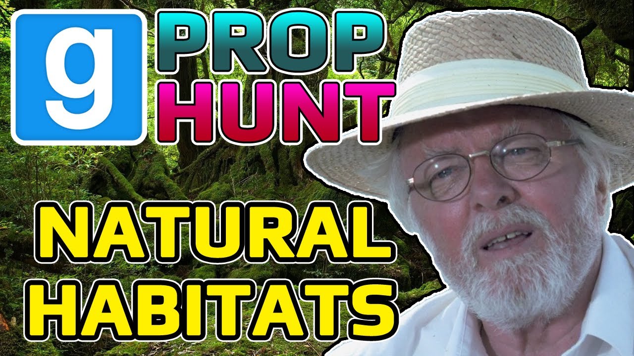 Natural Habitats (Garry's Mod Prop Hunt)