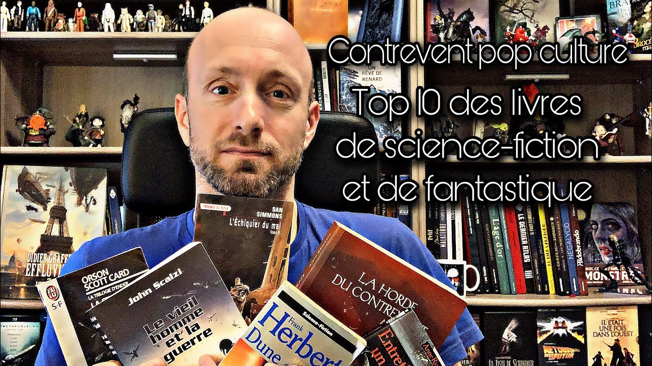 Mon top 10 des livres de science fiction et de fantastique
