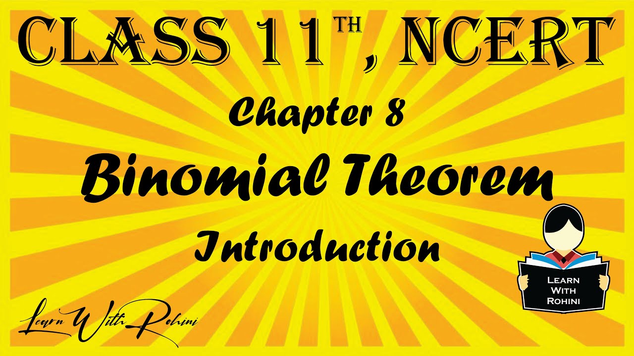 Binomial Theorem | Chapter 8 | Introduction | NCERT | Maths | Tamil |class 11