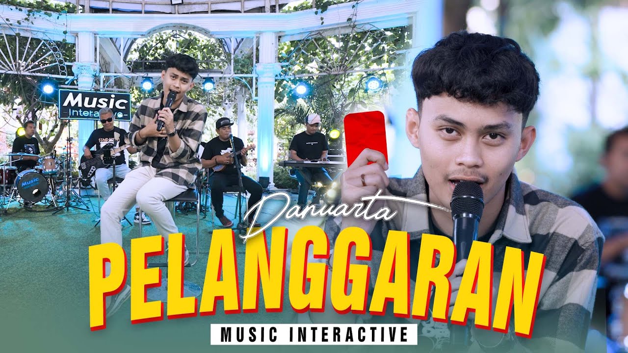PELANGGARAN - DANUARTA (Official Music Live)