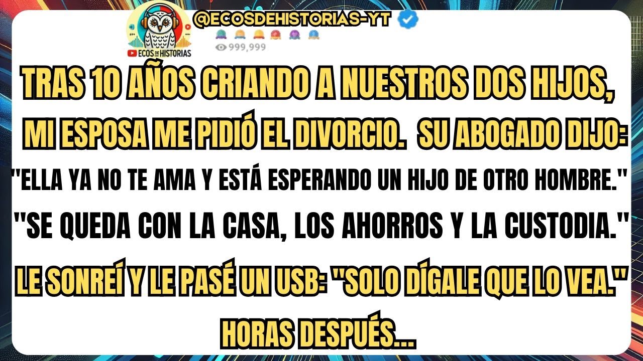 Tras 10 años criando a nuestros dos hijos, mi esposa me pidió el divorcio. Está esperando un hijo