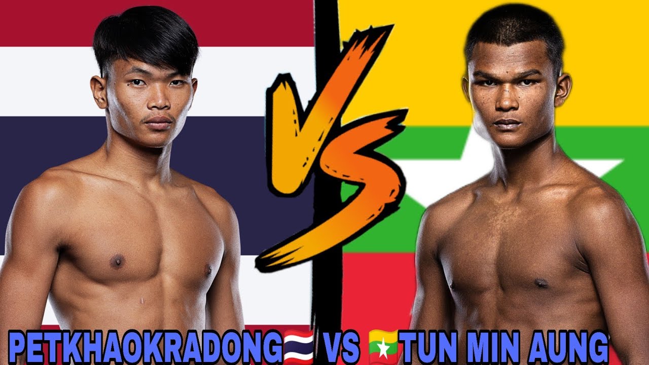 PETKHAOKRADONG🇹🇭 VS 🇲🇲TUN MIN AUNG      ထွန်းမင်းအောင် #boxing #one #myanmar #karenpike 
