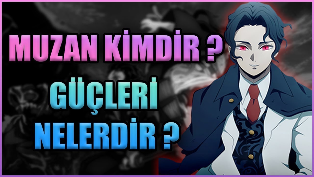 MUZAN NASIL İBLİS OLDU ? | Hangi Aile'den Geliyor Açıklıyorum !!!