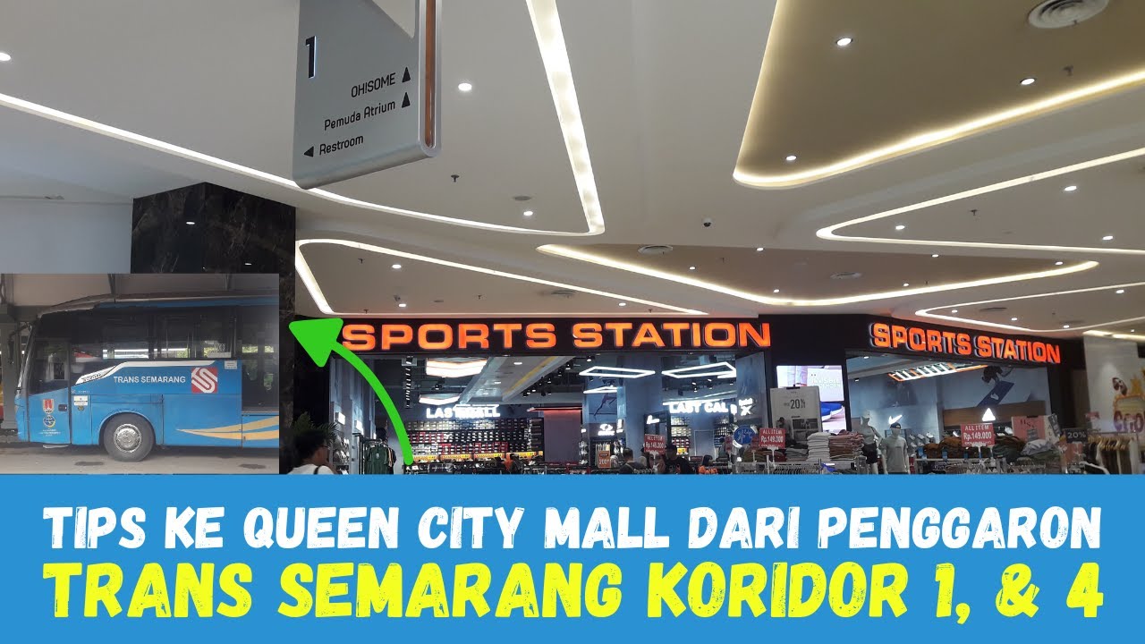 TIPS Cara ke Queen City Mall Semarang dari Terminal Penggaron || Trans Semarang Koridor 1 - 4