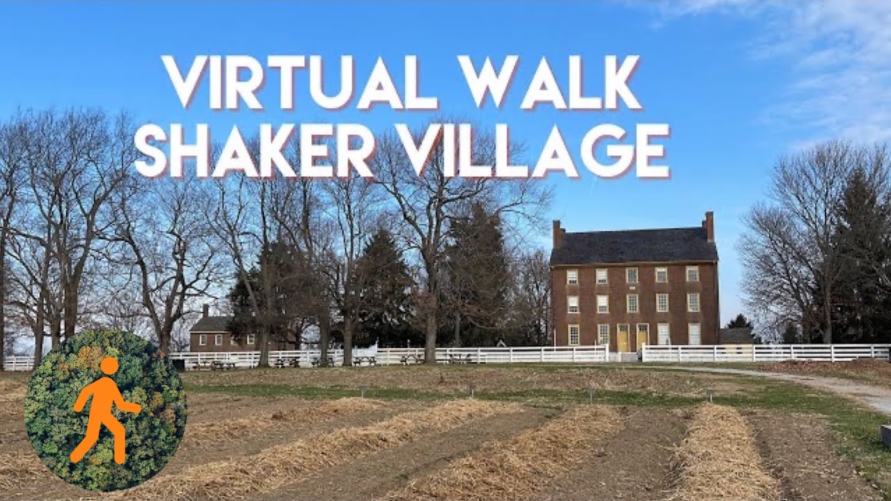 Shaker Village in Kentucky - 4k Virtual Walk