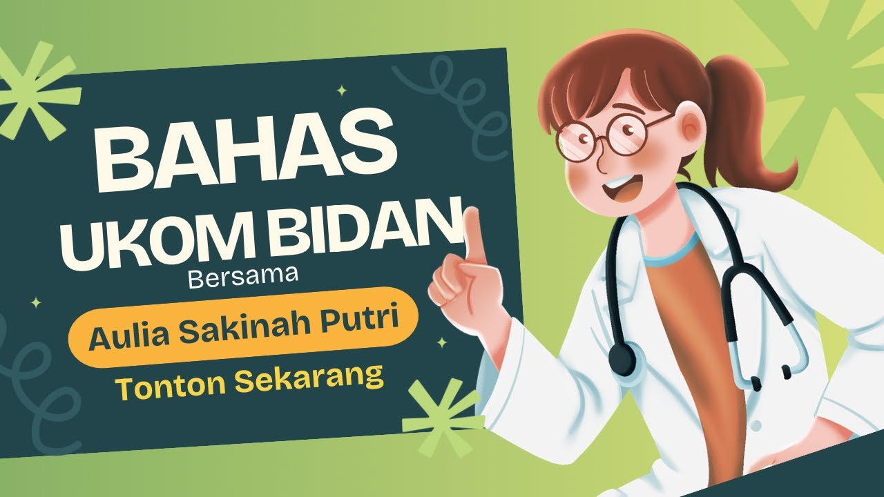 SOAL UKOM BIDAN YANG SERING KELUAR