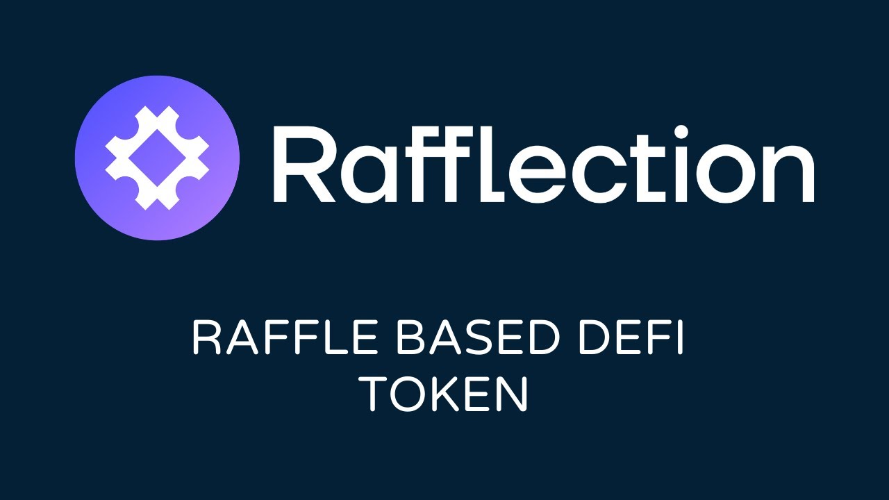 RAFFLECTION Project Review || World's 1st Raffle Based DeFi System