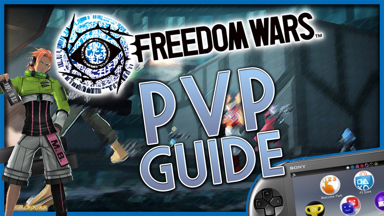 Freedom Wars: PVP Guide | Vs Mode Tutorial