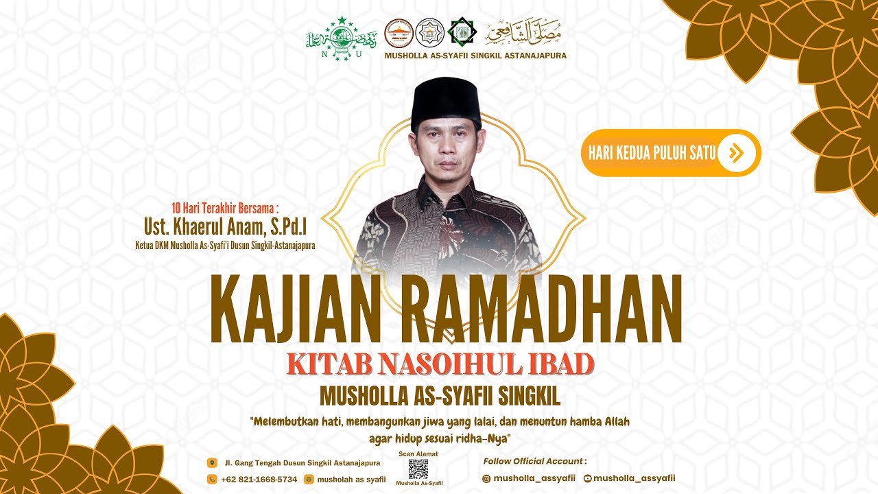 Kajian Ramdhan (Ramadhan indah Di Hati Anda) Kitab Nasoihul Ibad Bersama Ust. Khaerul Anam, S.Pd.I