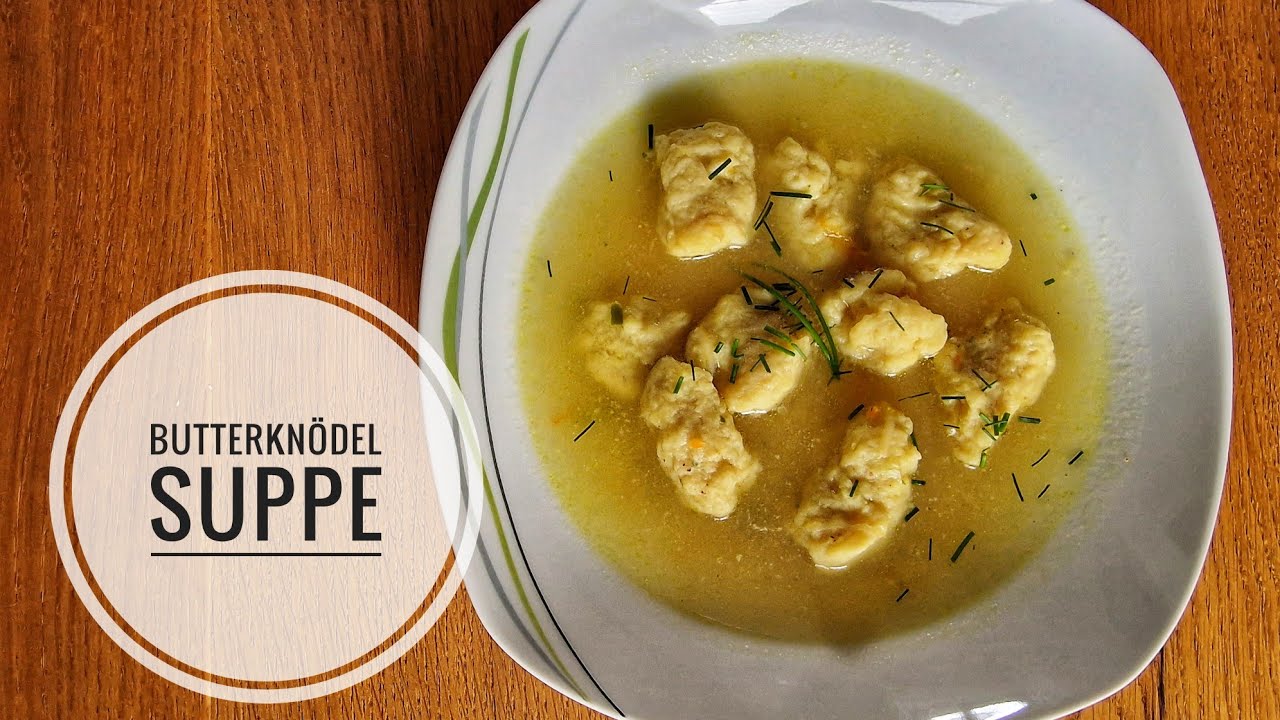 Butterkn&ouml;delsuppe
