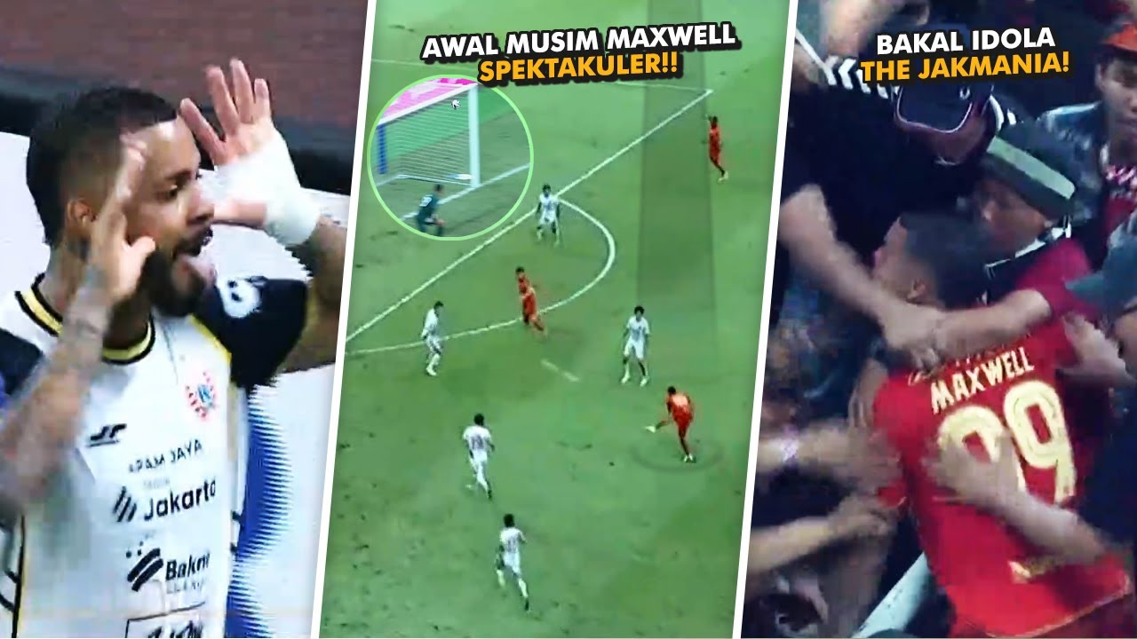 MAXWELL • Skill, Assist, Goal ala Brazil di Persija • 2025