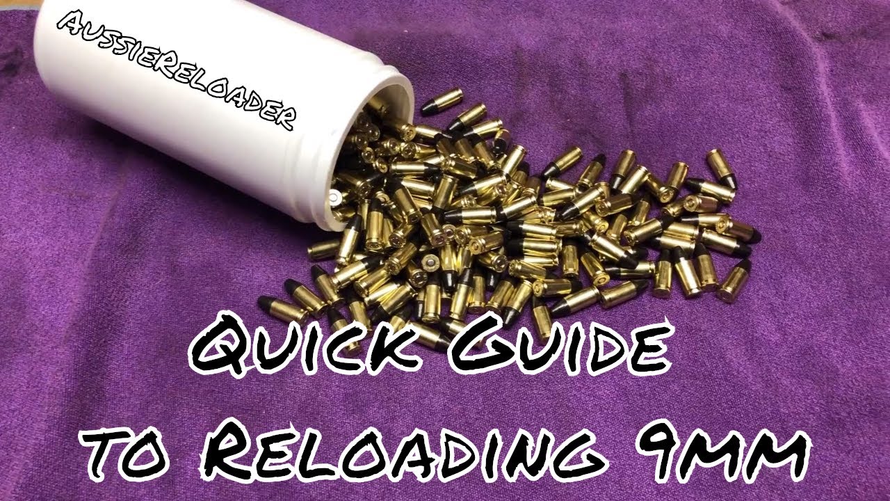 Quick Guide to Reloading 9mm