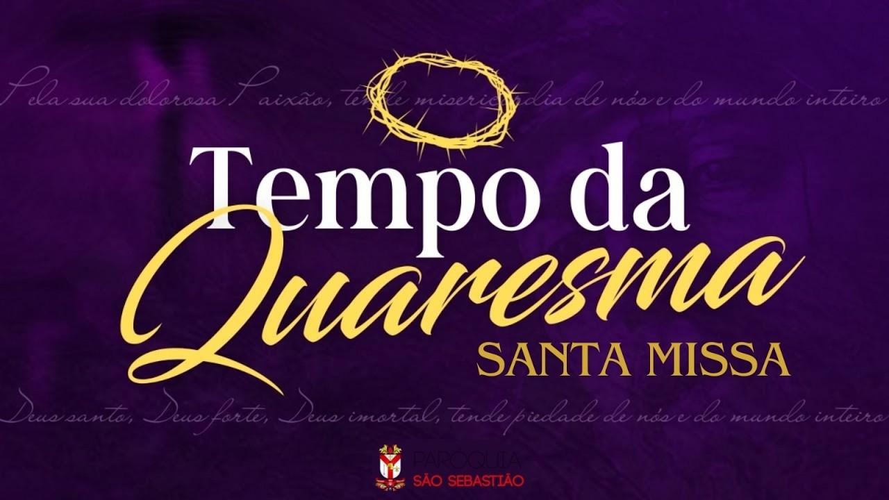 Santa Missa - 15/03/2026 - 19h - Pe. Athos Felipe - Paróquia São Sebastião Montes Claros - MG