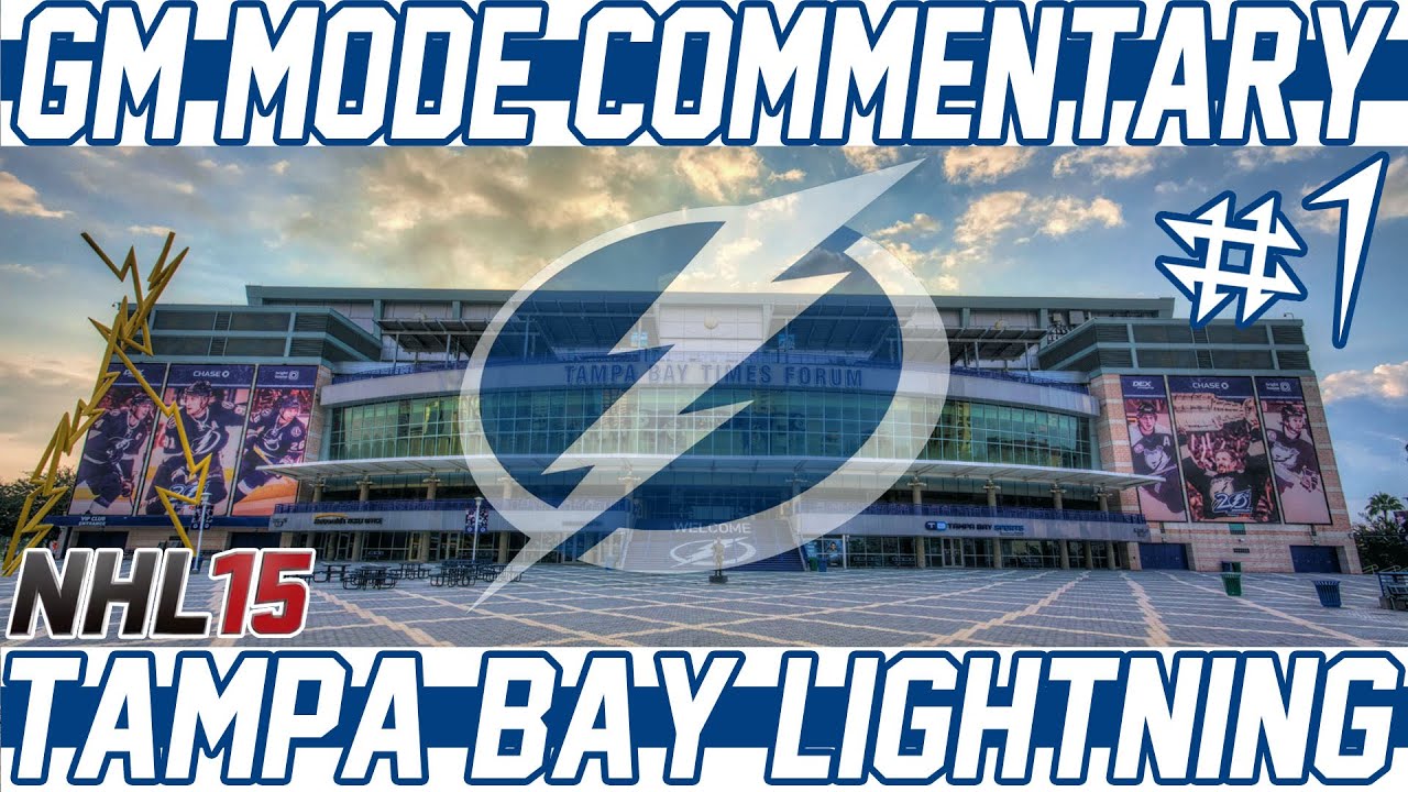 NHL 15 GM Mode Commentary | Tampa Bay Ep.1 | Let's Go! [PS4]